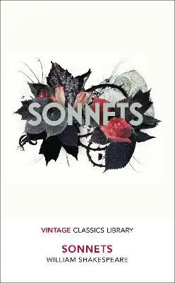 Sonnets. Vintage Classics Library - William Shakespeare