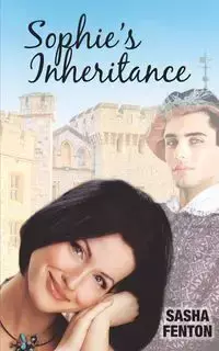 Sophie's Inheritance - Sasha Fenton