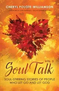 Soul Talk, Volume 3 - Cheryl Polote-Williamson