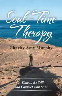 Soul-Time Therapy - Charity Amy Murphy