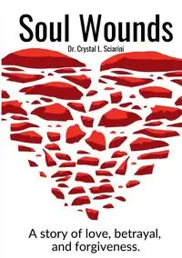 Soul Wounds - Crystal Sciarini