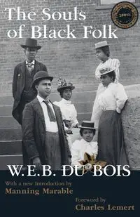 Souls of Black Folk - Du Bois W. E. B.