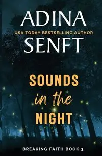 Sounds in the Night - Adina Senft