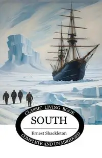 South - Ernest Shackleton