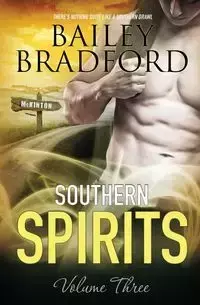 Southern Spirits - Bradford Bailey