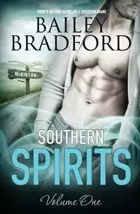 Southern Spirits - Bradford Bailey