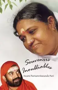 Souvenirs Inoubliables - Swami Purnamritananda Puri