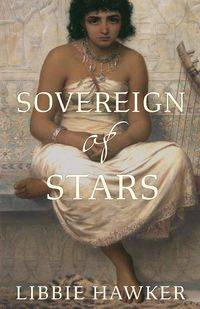 Sovereign of Stars - Libbie Hawker