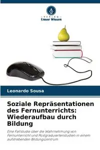 Soziale Repräsentationen des Fernunterrichts - Leonardo Sousa