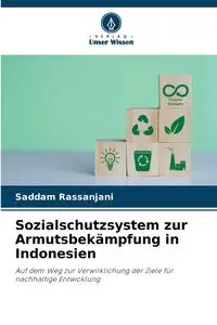 Sozialschutzsystem zur Armutsbekämpfung in Indonesien - Rassanjani Saddam