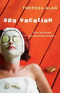 Spa Vacation - Alan Theresa