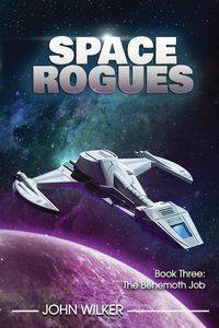 Space Rogues 3 - John Wilker