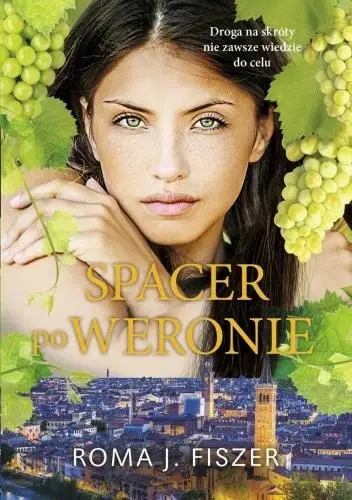 Spacer po Weronie - Roma J. Fiszer