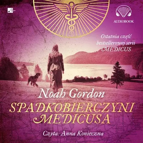 Spadkobierczyni Medicusa audiobook - Noah Gordon