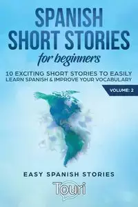 Spanish Short Stories for Beginners - Language Learning Touri