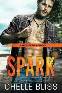 Spark - Bliss Chelle