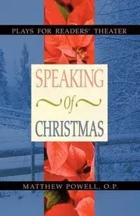 Speaking of Christmas - Matthew Powell