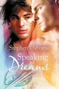 Speaking of Dreams - Stephen Osborne