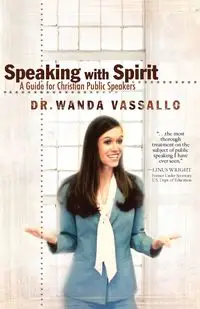 Speaking with Spirit - Wanda Vassallo Dr.