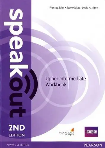 Speakout 2ND Edition. Upper Intermediate. Workbook no key - Louis Harrison, Frances Eales, Steve Oakes