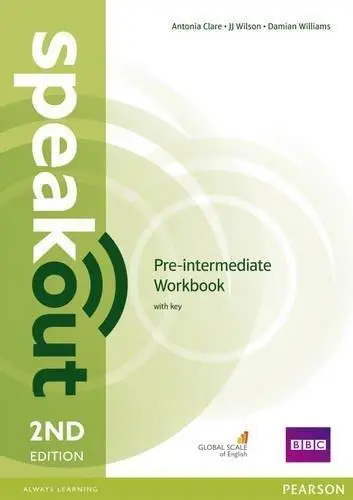 Speakout 2ed Pre-Intermediate WB with key PEARSON - Damian Williams, Antonia Clare, J.J. Wilson