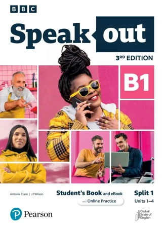 Speakout 3rd Edition B1. Split 1. Student's Book with eBook and Online Practice