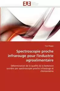 Spectroscopie proche infrarouge pour l'industrie agroalimentaire - ROGGO-Y