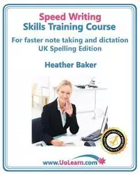 Speed Writing Skills Training Course - Heather Baker