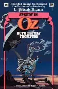 Speedy in Oz (Wonderful Oz Books, No 28) - Ruth Thompson Plumly