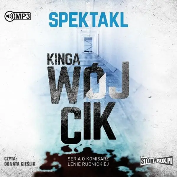 Spektakl. Audiobook - Kinga Wójcik