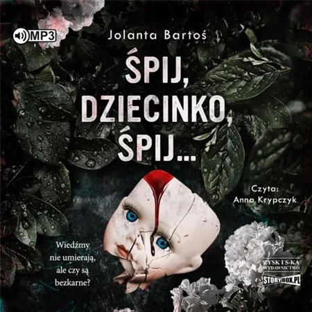 Śpij, dziecinko, śpij... audiobook - Jolanta Bartoś