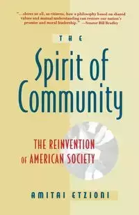 Spirit of Community - Etzioni Amitai