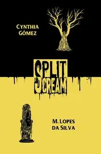 Split Scream Volume Two - Cynthia Gómez