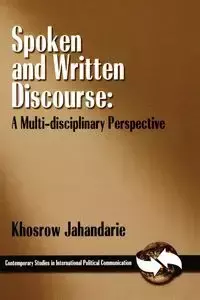 Spoken and Written Discourse - Jahandarie Khosrow