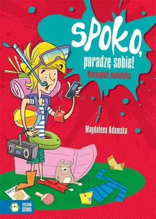 Spoko, poradzę sobie - Magdalena Adamska