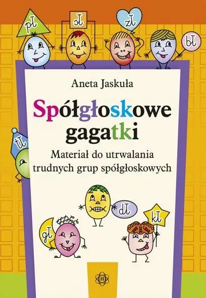 Spółgłoskowe gagatki - Aneta Jaskuła