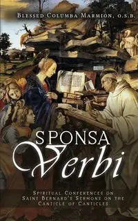 Sponsa Verbi - Marmion Dom Columba