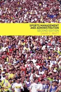 Sports Management and Administration - David Watt