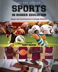 Sports in Higher Education - Sailes Gary