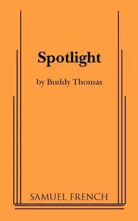 Spotlight - Thomas Buddy