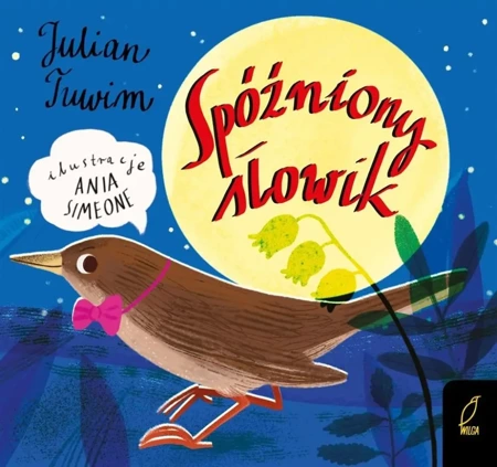 Spóźniony słowik - Julian Tuwim