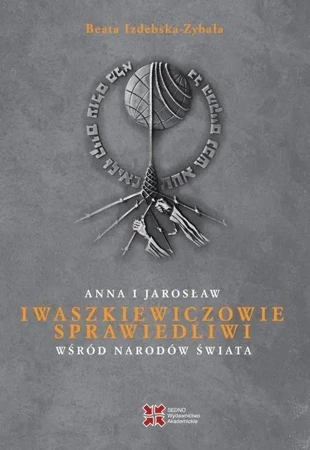 Sprawiedliwi wśród Narodów Świata - Beata Izdebska-Zybała