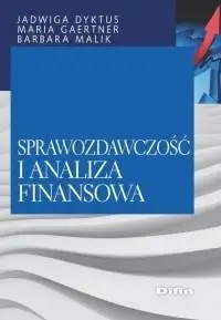 Sprawozdawczość i analiza finansowa - praca zbiorowa