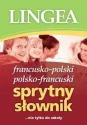 Sprytny słownik francusko-pol i pol-franc. w.2017 - Praca zbiorowa