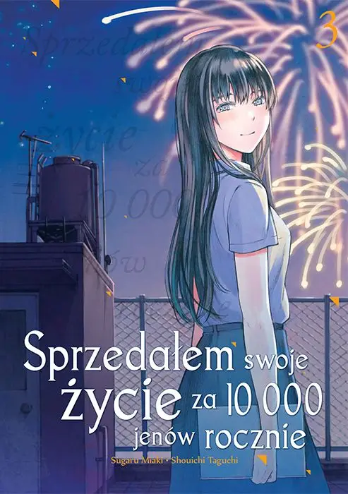 Sprzedałem swoje życie za 10 000 jenów rocznie. Tom 3 - Sugaru Miaki