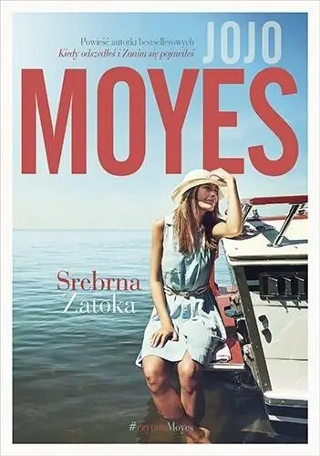 Srebrna zatoka - Jojo Moyes