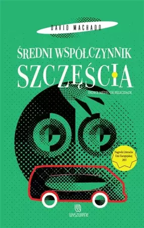 Średni współczynnik szczęścia - David Machado