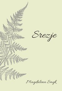 Srezje - Magdalena Smyk