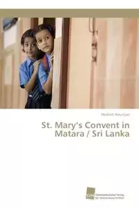 St. Mary's Convent in Matara / Sri Lanka - Herbert Neururer