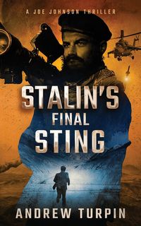 Stalin's Final Sting - Andrew Turpin